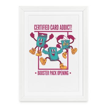 Ouverture du pack booster Certified Card Addict Trading - Affiche encadrée (27 × 37 cm) - blanc - Devant