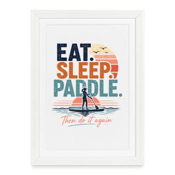 Eat Sleep Paddle SUP Shirt - Framed poster (27 × 37 cm) - white - Front