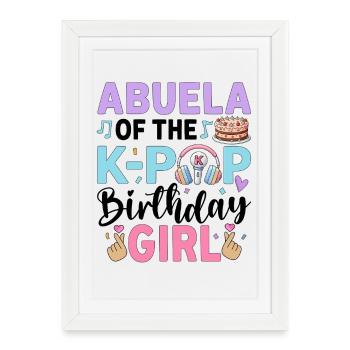 Abuela de la fille d’anniversaire K-Pop - Affiche encadrée (27 × 37 cm) - blanc - Devant