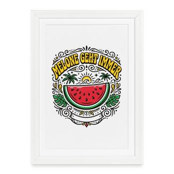 Melone Geht Immer – Wassermelone Sommer - Gerahmtes Poster (27 × 37 cm) - Weiß - Vorne
