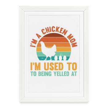 Poule, Maman, Maman, Coq, Éleveur de volailles, - Affiche encadrée (27 × 37 cm) - blanc - Devant