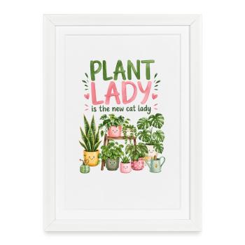 La Dame aux Plantes est la nouvelle Dame aux Chats - Affiche encadrée (27 × 37 cm) - blanc - Devant