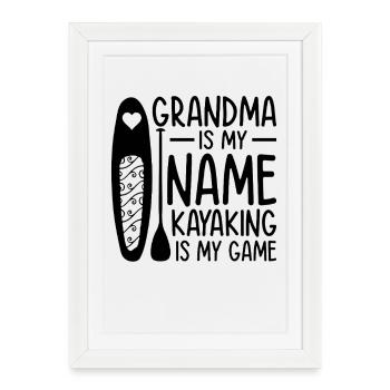 Kayak Grand-mère est mon nom Le kayak est mon sport - Affiche encadrée (27 × 37 cm) - blanc - Devant