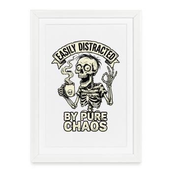 Facilement distrait par le chaos pur - Affiche encadrée (27 × 37 cm) - blanc - Devant