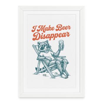 I'm Making Beer Disappear Craft Beer - Framed poster (27 × 37 cm) - white - Front