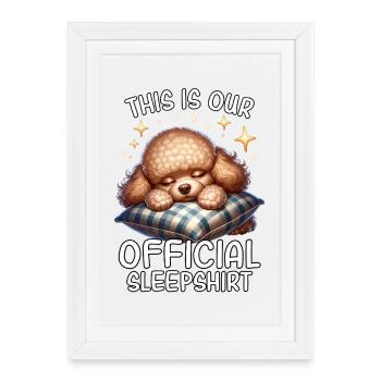 Funny Poodle Sleep Shirt - Framed poster (27 × 37 cm) - white - Front