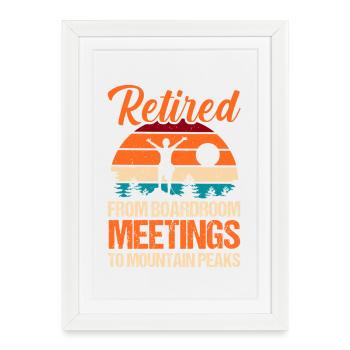 Hiking Mountain Trail Backpacking Outdoors Retired - Framed poster (27 × 37 cm) - white - Front