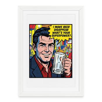 I'm Making Beer Disappear Craft Beer - Framed poster (27 × 37 cm) - white - Front