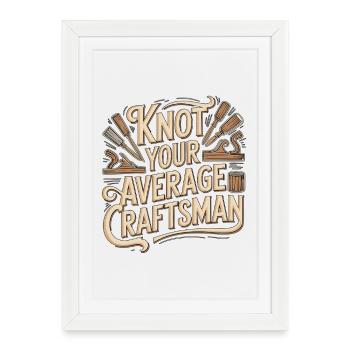 Cabinet Maker Knot Your Average Cabinet Expert - Framed poster (27 × 37 cm) - white - Front