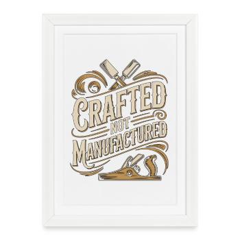 Ébéniste Artisan Pas Menuisier Fabriqué - Affiche encadrée (27 × 37 cm) - blanc - Devant