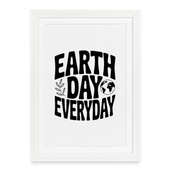 Earth Day Everyday - Framed poster (27 × 37 cm) - white - Front