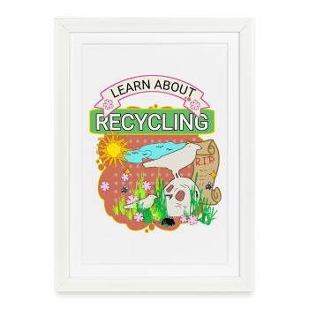Learn about recycling - Framed poster (27 × 37 cm) - white - Front
