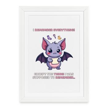 I Remember Everything – ADHD Bat Humor - Framed poster (27 × 37 cm) - white - Front