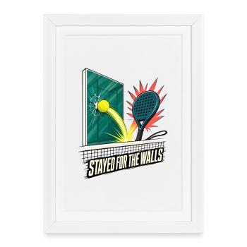 Le padel tennis restait pour les murs, blague sur le mur de verre - Affiche encadrée (27 × 37 cm) - blanc - Devant
