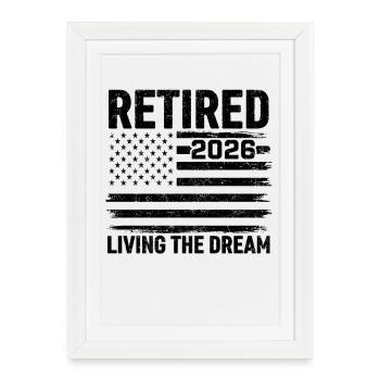 Retraité 2026 Vivre le rêve - Affiche encadrée (27 × 37 cm) - blanc - Devant