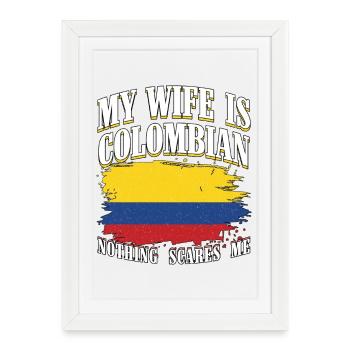 Ma femme est colombienne Pas effrayée Drapeau Colombie - Affiche encadrée (27 × 37 cm) - blanc - Devant