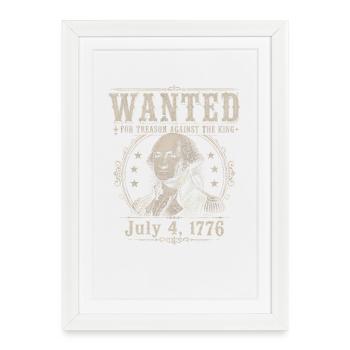 Recherché pour haute trahison – Drôle 4 juillet dans l’État de Washington - Affiche encadrée (27 × 37 cm) - blanc - Devant