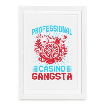 Fan de jeux d’argent Casino professionnel Gangsta Casino - Affiche encadrée (27 × 37 cm) - blanc - Devant