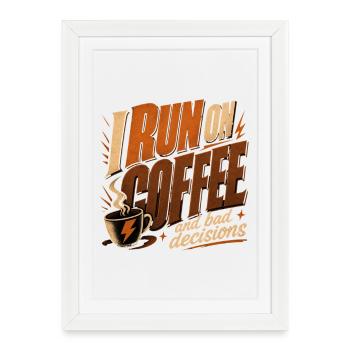 Coffee and Bad Ideas - Funny Coffee Shirt - Framed poster (27 × 37 cm) - white - Front