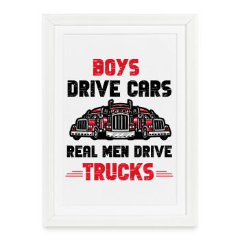 Real Men Trucks - Framed poster (27 × 37 cm) - white - Front