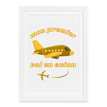 Mon premier vol en avion - Affiche encadrée (27 × 37 cm) - blanc - Devant