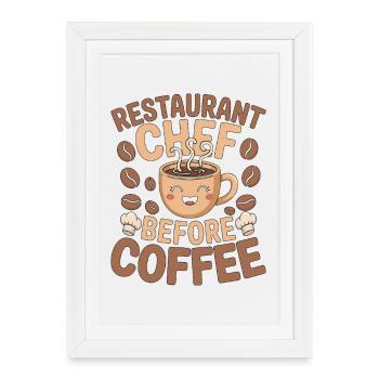 Chef de restaurant avant le personnel de cuisine Amateur de café - Affiche encadrée (27 × 37 cm) - blanc - Devant