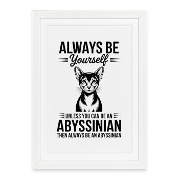 Abyssinian Cat Sayings Abyssinian Cat Gift - Framed poster (27 × 37 cm) - white - Front