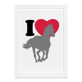 I love Horses - Affiche encadrée (27 × 37 cm) - blanc - Devant