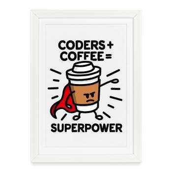 Coders + coffee = superpower (superhero) light - Framed poster (27 × 37 cm) - white - Front