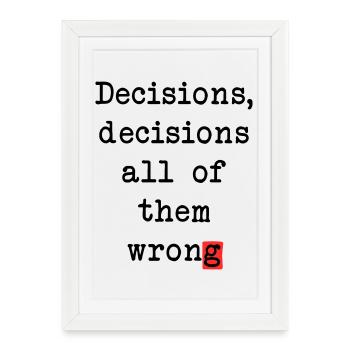Wrong Decisions Club - Framed poster (27 × 37 cm) - white - Front