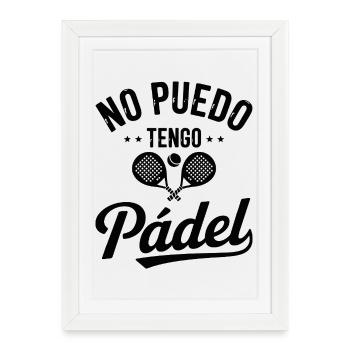 Fun Padel I Can't I Have Padel Padelist - Framed poster (27 × 37 cm) - white - Front