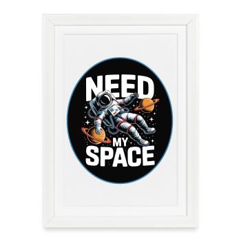 Need My Space : Conception d’astronautes - Affiche encadrée (27 × 37 cm) - blanc - Devant