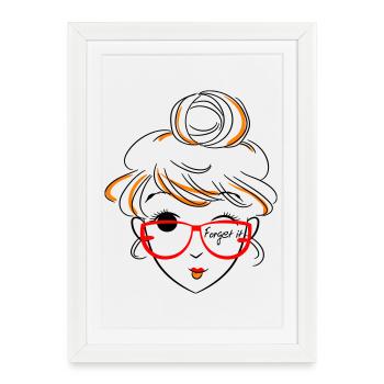 Girl, forget it - Framed poster (27 × 37 cm) - white - Front
