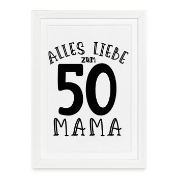 Joyeux 50e anniversaire maman - Affiche encadrée (27 × 37 cm) - blanc - Devant
