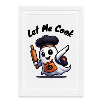 Let Me Cook - Chemise fantôme d’Halloween bouillante - Affiche encadrée (27 × 37 cm) - blanc - Devant