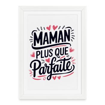 More than perfect mom - Framed poster (27 × 37 cm) - white - Front