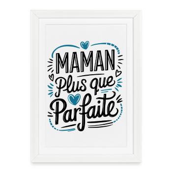 More than perfect mom - Framed poster (27 × 37 cm) - white - Front