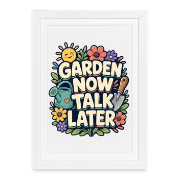 JARDIN MAINTENANT PARLONS PLUS TARD Sieste - Affiche encadrée (27 × 37 cm) - blanc - Devant