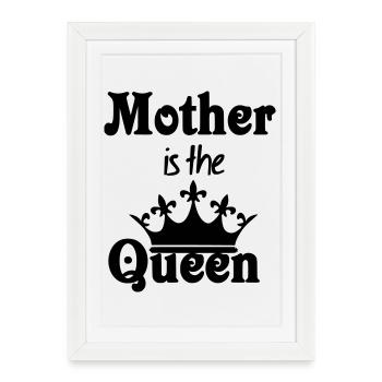 La mère est le cadeau de la reine - Affiche encadrée (27 × 37 cm) - blanc - Devant