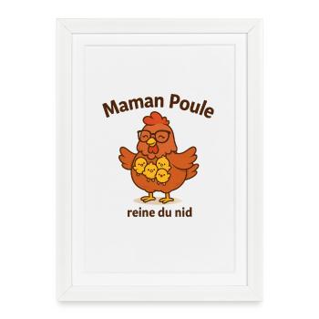 Mama Hen Queen of the Nest Illustration - Framed poster (27 × 37 cm) - white - Front