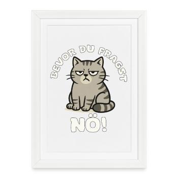 Grim Cat, non, avant que vous ne demandiez - Affiche encadrée (27 × 37 cm) - blanc - Devant