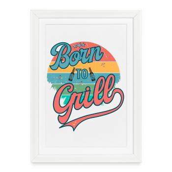Né pour griller rétro - Affiche encadrée (27 × 37 cm) - blanc - Devant