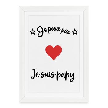 PAPY. PAPA. FÊTE DES PÈRES. BONNE FÊTE PAPA. BONNE - Affiche encadrée (27 × 37 cm) - blanc - Devant