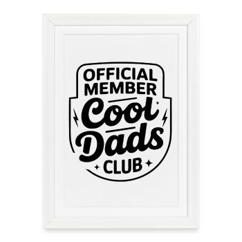 Official Member – Cool Dads Club - Framed poster (27 × 37 cm) - white - Front