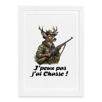 Chasseur chevreuil, Je peux pas j'ai chasse - Framed poster (27 × 37 cm) - white - Front