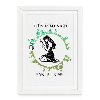 Mon signe est la Vierge - Affiche encadrée (27 × 37 cm) - blanc - Devant