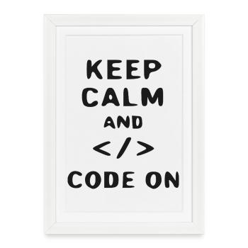 Code On: Keep Calm Meme - Framed poster (27 × 37 cm) - white - Front
