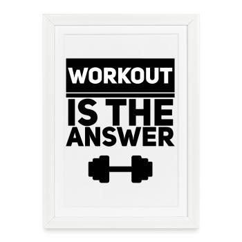 L’entraînement est la réponse - Motivation pour la forme physique - Affiche encadrée (27 × 37 cm) - blanc - Devant