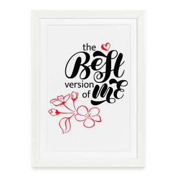 best version of me - Framed poster (27 × 37 cm) - white - Front