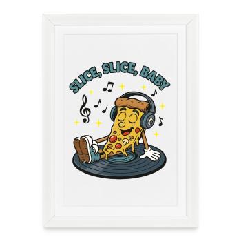 Slice Slice Baby – Funny Pizza Retro Comic Moti - Framed poster (27 × 37 cm) - white - Front